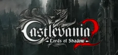 恶魔城：暗影之王2/Castlevania：Lords of Shadow 2