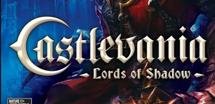 恶魔城：暗影之王/Castlevania：Lords of Shadow