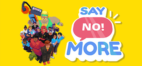 说更多不!/Say No! More