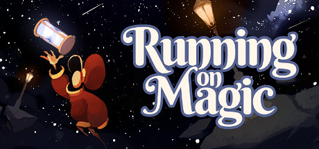 魔法疾奔/Running on Magic