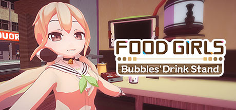 食用系少女：泡泡饮料站/Food Girls – Bubbles’ Drink Stand