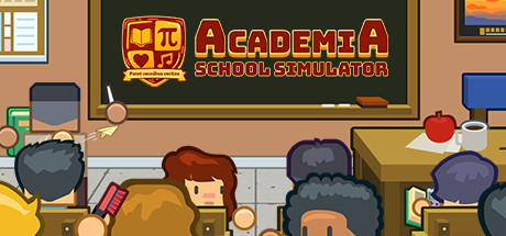 学术界：学校模拟/Academia : School Simulator
