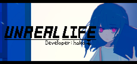 非现实生活/UNREAL LIFE