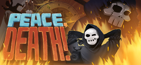 安息，死亡!/Peace, Death!