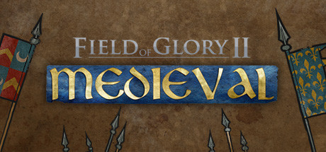 荣耀战场2：中世纪/荣耀之地2：中世纪/Field of Glory II: Medieval