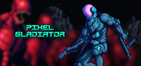 像素斗士/Pixel Gladiator