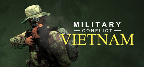 军事冲突：越南/Military Conflict: Vietnam