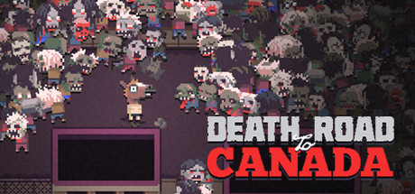 加拿大不归路/Death Road to Canada