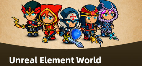 虚幻元素世界/Unreal Element World