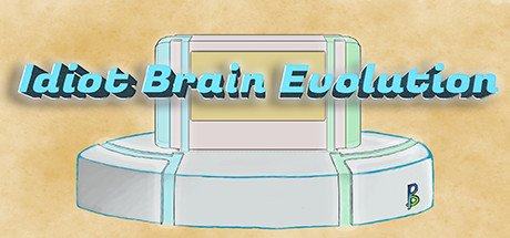 白痴大脑开发/Idiot Brain Evolution