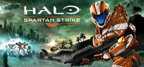 光晕：斯巴达进攻/光环：斯巴达进攻/Halo: Spartan Strike