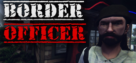 移民官/边境检察官/Border Officer