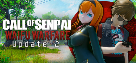 前辈的召唤：威福战/Call of Senpai: Waifu Warfare