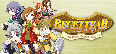露塞提娅：道具屋经营妙方/Recettear: An Item Shop’s Tale