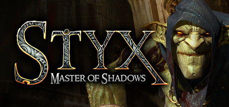 冥河：暗影大师/Styx: Master of Shadows