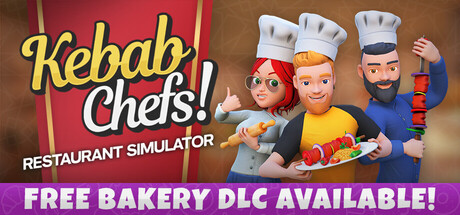烤肉串模拟器/Kebab Chefs! – Restaurant Simulator/支持网络联机