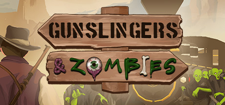 枪手与僵尸/Gunslingers & Zombies