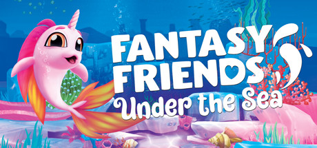幻想朋友：海底/Fantasy Friends: Under The Sea