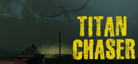 泰坦追逐者/Titan Chaser