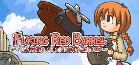 飞天红酒桶：小小飞行员日记/Flying Red Barrel – The Diary of a Little Aviator
