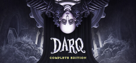 达拉克：完全版/DARQ: Complete Edition