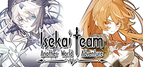异世界攻略组/Isekai Team
