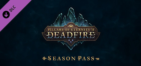 永恒之柱2：死火/Pillars of Eternity II: Deadfire