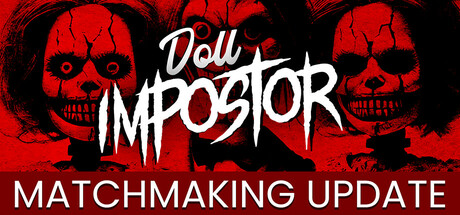 玩偶冒名者/Doll Impostor