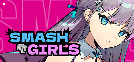 乱斗少女/Smash Girls