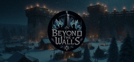 城墙之外/Beyond The Walls