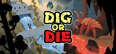 挖或死/Dig or Die