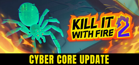 燃烧吧，蜘蛛2/Kill It With Fire 2/支持网络联机