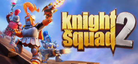 骑士小队 2/Knight Squad 2