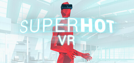 超热 VR/SUPERHOT VR