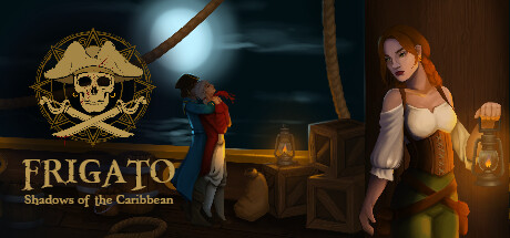 护卫舰：加勒比之影/Frigato: Shadows of the Caribbean