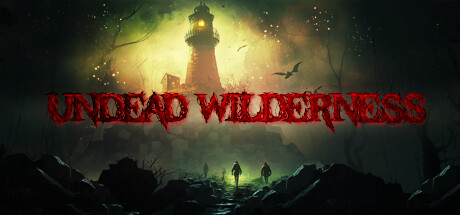 不死荒野：生存/Undead Wilderness: Survival