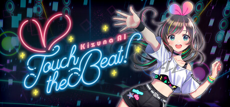 绊爱AI：触摸节拍！/Kizuna AI – Touch the Beat!