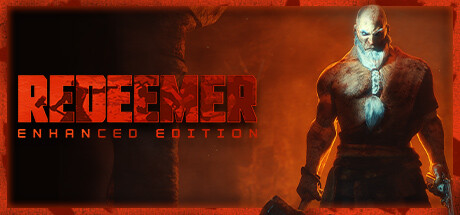 拯救者/救赎者/Redeemer: Enhanced Edition