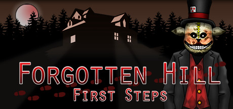 遗忘之丘：第一步/Forgotten Hill First Steps