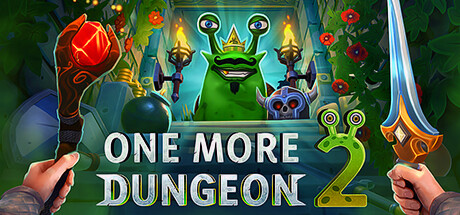 再刷一层2/One More Dungeon 2