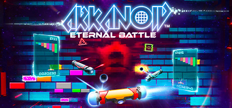 阿卡诺：永恒之战/Arkanoid – Eternal Battle