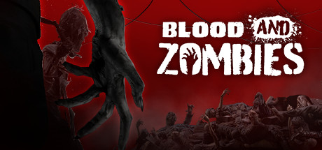 血与丧尸/Blood And Zombies/支持网络联机
